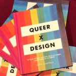 QUEER BY DESIGN