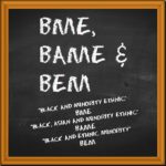BME, BAME, AND BEM | MENRUS.CO.UK