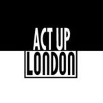 ACT UP London | MENRUS.CO.UK
