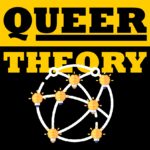 QUEER THEORY